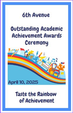 Outstanding Academic Achievement Awards Ceremony/Ceremonia de Entrega de Premios Rendimiento Académico Sobresaliente - Thurs/jue, 4/10/25